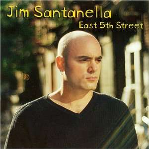  East 5th Street Jim Santanella Music