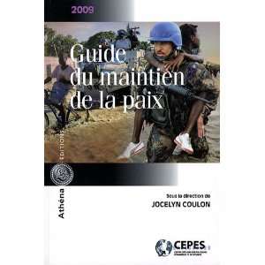  Guide du maintien de la paix (French Edition 