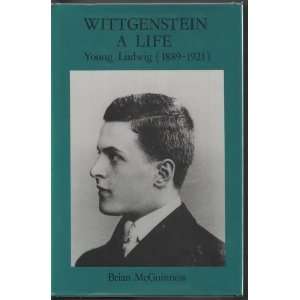  Wittgenstein A Life  Young Ludwig, 1889 1921 