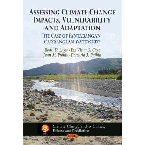   Climate Change and Its Causes, Effects and Prediction) (9781611221329
