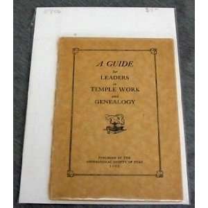  IN TEMPLE WORK AND GENEALOGY The Genealogical Society Of Utah Books