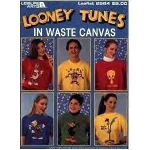 Looney Tunes Waste Canvas (Leisure Arts Leaflet #2564) Chandler Jane 