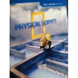 National Geographic Physical Science Big Ideas Book [Hardcover]