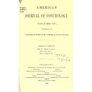  American Journal Of Conchology Academy Of Natural 