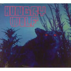 Hungry Wolf (Digi Pack) HUNGRY WOLF Music