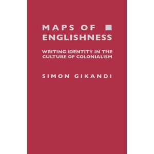  Maps of Englishness (9780231105989) Simon Gikandi Books