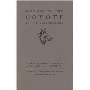   the Yellowstone Fauna Series No. 4, 1940, Conservation Bulletin No. 4