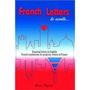  French Letters to Write (9781846854101) Gordon Hayward 