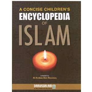  Childrens Encyclopedia of Islam (9789960993027) Books