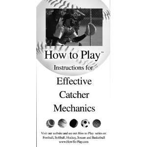  How To Play Better Baseball   Effective Catcher Mechanics 
