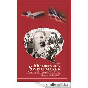 Memories of a Swing Maker  Story of a Corrections Officer in USA 
