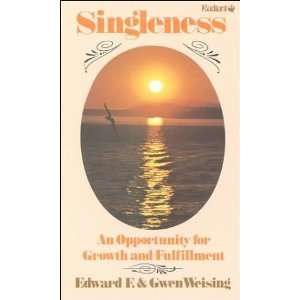  Singleness, an Opportunity for Growth and Fulfillment 