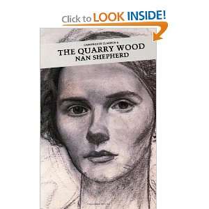  The Quarry Wood (Canongate Classic) (9780862411411) Nan 