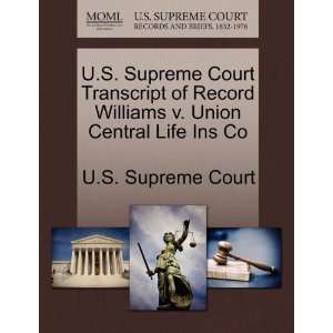  U.S. Supreme Court Transcript of Record Williams v. Union 