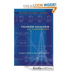 Fourier Analysis An Introduction (Princeton Lectures in Analysis 