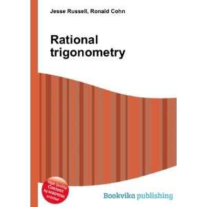  Rational trigonometry Ronald Cohn Jesse Russell Books