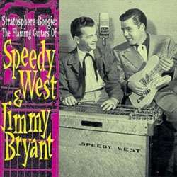 Speedy West/Jimmy Bryant   Stratosphere Boogie The Flaming Guitars Of 
