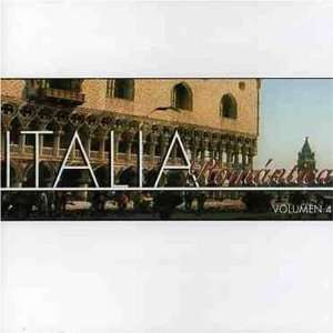  Vol. 4 Italia Romantica Italia Romantica Music