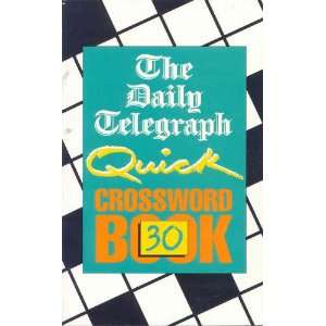  Daily Telegraph Quick Crossword Book (No.30 