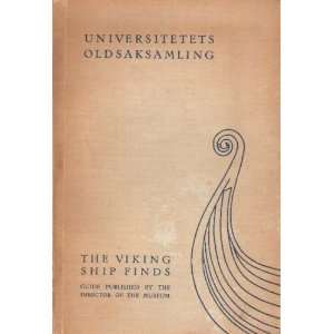  The Viking Ship Finds Gutorm Gjessing Books