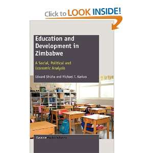  Education and Development in Zimbabwe A Social, Political 