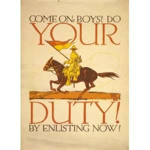  1917 poster Come on, boys Do your duty by enlisting no 