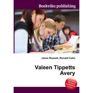  Valeen Tippetts Avery Ronald Cohn Jesse Russell Books