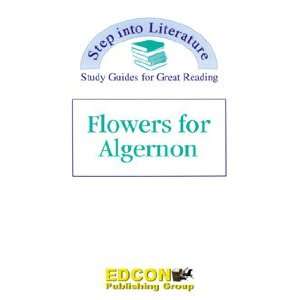  Step into Literature Study Guides Flowers for Algernon 