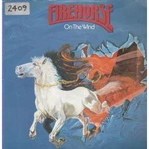  ON THE WIND LP (VINYL) GERMAN ARIOLA 1979 FIREHORSE 