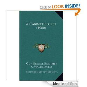 Cabinet Secret Guy Newell Boothby , Arthur Wallis, Mills  