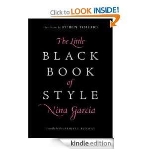 The Little Black Book of Style Nina Garcia  Kindle Store