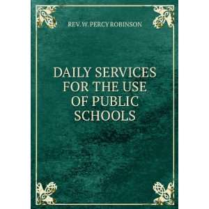  DAILY SERVICES FOR THE USE OF PUBLIC SCHOOLS REV. W 