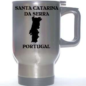  Portugal   SANTA CATARINA DA SERRA Stainless Steel Mug 