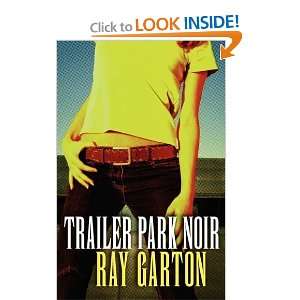  Trailer Park Noir [Paperback] Ray Garton Books