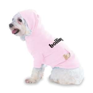 boiling Hooded (Hoody) T Shirt with pocket for your Dog or Cat Size 