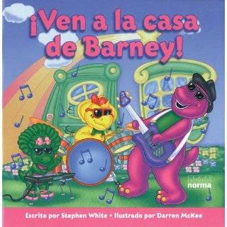 Ven a la Casa de Barney (Spanish Edition) by Stephen White 