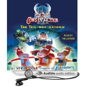  Cows in Action The Ter moo nators (Audible Audio Edition 