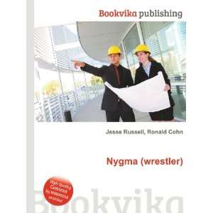 Nygma (wrestler) Ronald Cohn Jesse Russell  Books