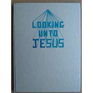 Looking Unto Jesus Zionian 1987 Yearbook Zion Bible Institute  
