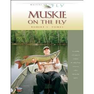  Muskie on the Fly (Masters on the Fly series) [Hardcover 