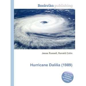 Hurricane Dalilia (1989) Ronald Cohn Jesse Russell  Books