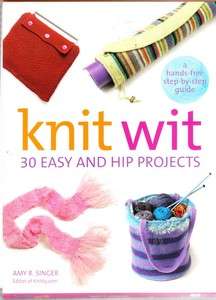 KNIT PATTERN   KNIT WIT 30 EASY HIP PROJECTS BOOK  