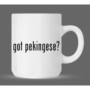  got pekingese?   Funny Humor Ceramic 11oz Coffee Mug Cup 
