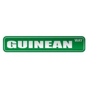     GUINEAN WAY  STREET SIGN COUNTRY GUINEA