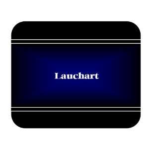    Personalized Name Gift   Lauchart Mouse Pad 