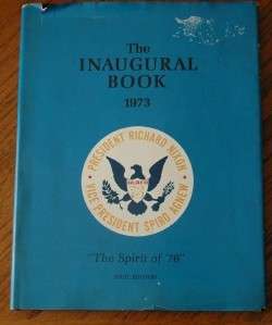 The Inaugural Book 1973 Richard Nixon HB DJ 1st edition  