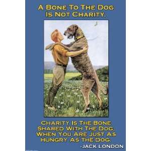  Charity A Bone to the Dog 28x42 Giclee on Canvas