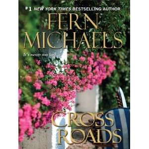   Cross Roads (Sisterhood (Wheeler)) [Hardcover] Fern Michaels Books