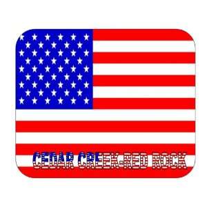  US Flag   Cedar Creek Red Rock, Texas (TX) Mouse Pad 