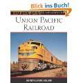 Union Pacific Railroad (MBI Railroad Color History) Gebundene Ausgabe 